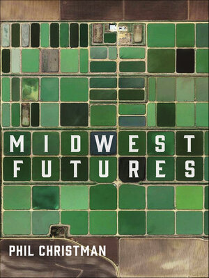 cover image of Midwest Futures